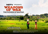 Weapons of War: Women of Bastar